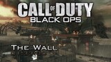 Call of Duty: Black Ops Soundtrack - The Wall | BO1 Music and Ost | 4K60FPS