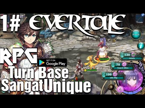 Game Rpg Turn Based Yang Sangat Unique Evertale Android/Ios HD Gameplay Part 1