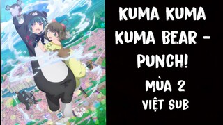 Kuma Kuma Kuma Bear - Punch! Tập 03 - [Việt sub]