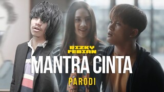 Rizky Febian - Mantra Cinta #GarisCinta ( PARODI )