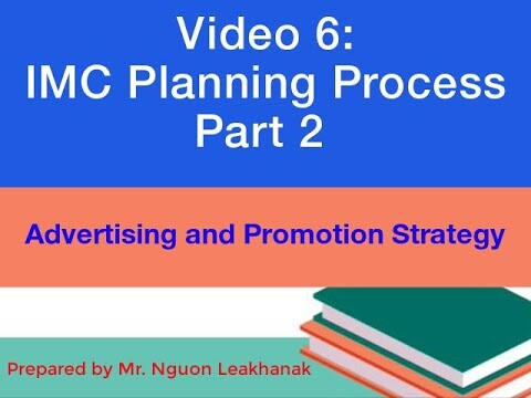 ជំពូកទី២ ដំណើរការនៃការរៀបចំផែនការ IMC (ផ្នែកទី២)