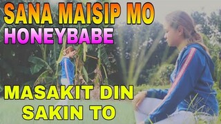 SANA MAISIP MO HONEYBABE | MARGEL