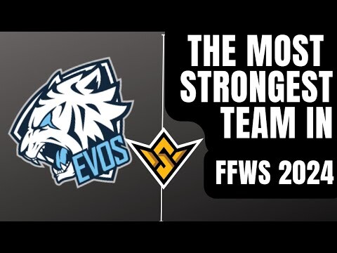 THE MOST STRONGEST TEAM IN  FFWS SEA 2024 | EVOS ESPORTS | EXPAND ESPORTS
