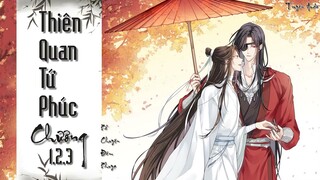 TRUYỆN AUDIO - Chương 1,2,3 - THIÊN QUAN TỨ PHÚC - MẶC HƯƠNG ĐỒNG KHỨU