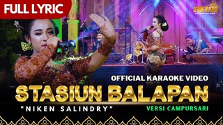 Niken Salindry - Stasiun Balapan ( Official Karaoke Video )