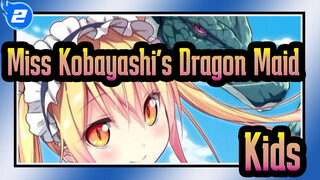 [Miss Kobayashi's Dragon Maid/Emotional] We Cannot Be Kids Forever_2