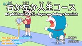 Doraemon: Rẽ phải rẽ trái, Chọn con đường cho mình [Vietsub]