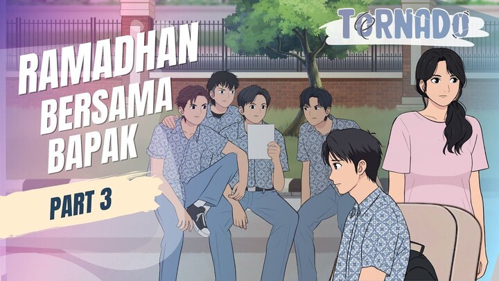 RAMADHAN BERSAMA BAPAK PART 3 - ANIMASI SEKOLAH