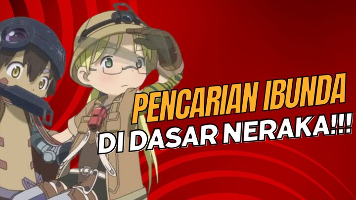 MENJELAJAHI JURANG GUA DAN MENCARI KEBERADAAN IBUNYA DI JURANG GUA ABYSS!!! - Made In Abyss