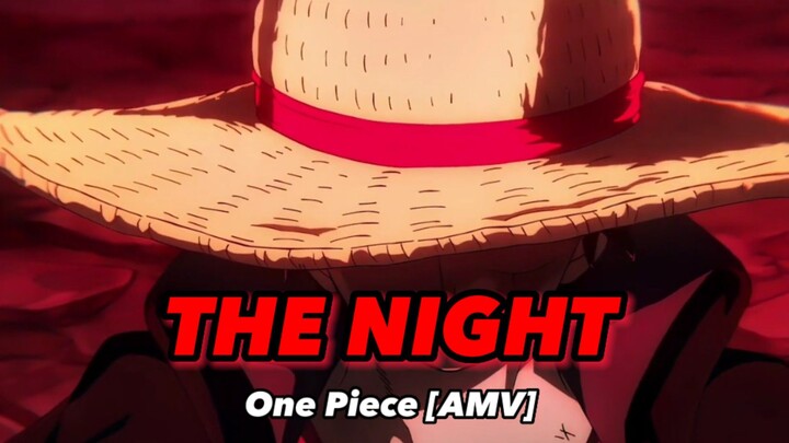 THE NIGHT😈 | One Piece🏴‍☠️ [AMV/Edit]