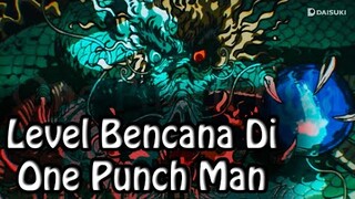 Level Ancaman Bahaya Di One Punch Man