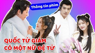 Triệu Lộ Tư kết đôi cùng Từ Khai Sính trong QUỐC TỬ GIÁM CÓ MỘT NỮ ĐỆ TỬ