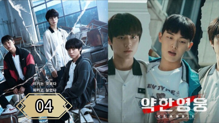 weak Hero Class Season 1 Eps 04 {SUB INDO}