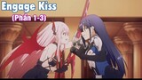 Engage Kiss ( Phần 1/3 ) || tóm tắt anime || review anime