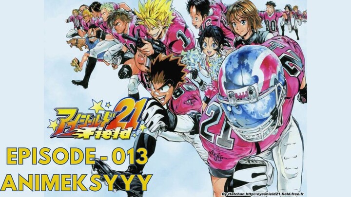 [SUB INDO] Eyeshield 21 Episode 013