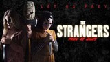 The Strangers: Prey at Night (2018) คนแปลกหน้า ขอฆ่าหน่อยสิ!