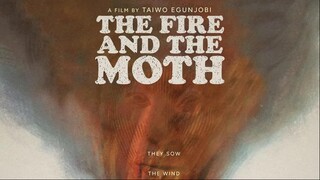 The Fire and the Moth – SUBTITLE INDONESIA (2025)