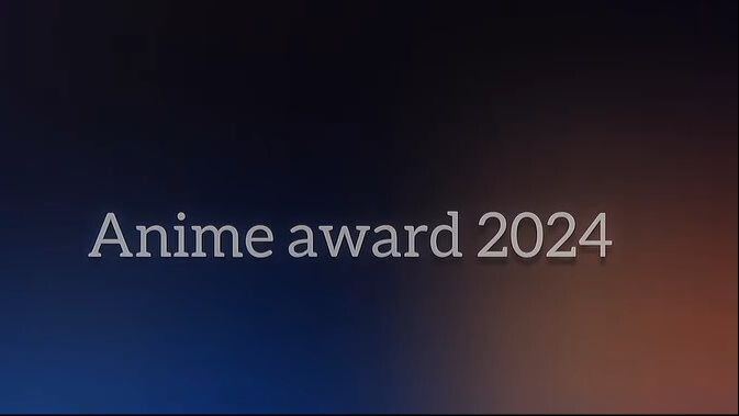 Anime award __anime _award _2024