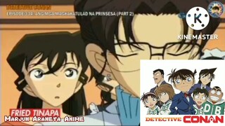 DETECTIVE CONAN: ANG MGA MAGKATULAD NA PRINSESA| TAGALOG DUBBED