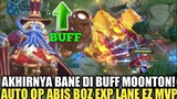 BANE DI BUFF AUTO JADI OFFLANER TER OP SEKARANG