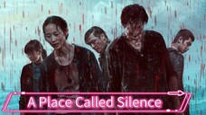 A Place ¢alled $ilence With English Subtitles