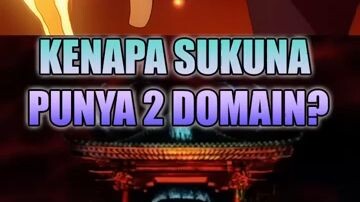 sukuna punya 2 domain