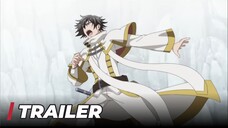 【Official Trailer】The Healer Who was Banished From His Party is Actually the Stronges