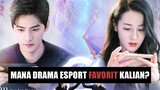 5 Drama China Tentang Esport, Drama Yang Yang dan Dilraba Dilmurat Favorit 🎥