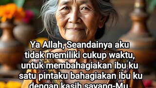 doa untuk ibu.... amin...