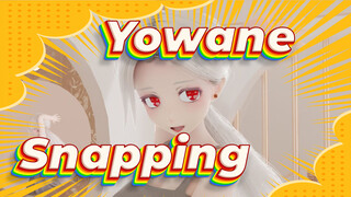 Yowane| Yowane có 1 mái tóc đuôi ngựa~Tóc hạt nhân ~Snapping