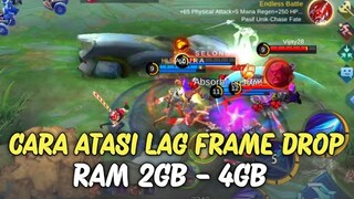 Cara Ampuh Mengatasi Lag Patah Patah Mobile Legend Ram 2gb - 4gb