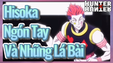 Hisoka Ngón Tay Và Những Lá Bài