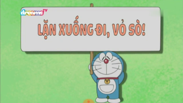 [S10] doraemon tiếng việt - lặng xuống đi "vỏ sò