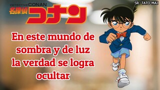 Detective Conan // Opening en este mundo de sombra y de luz (LETRA - LATINO)