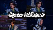 Supreme God Emperor Eps 344 Sub Indo