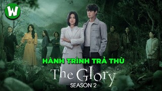 Tóm Tắt THE GLORY (Vinh Quang Trong Thù Hận) | Season 2