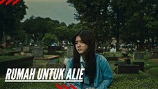 Rumah Untuk Alie (2025) [HD] | Sub Eng