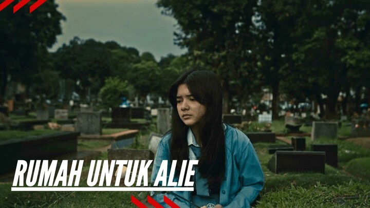Rumah Untuk Alie (2025) [HD] | Sub Eng