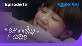Sh**ting Stars - EP15 | I Can’t Live Without You | Korean Drama