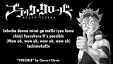 Squishy! Black Clover Opening Full『POSSIBLE』by Clover×Clover | Lyrics