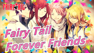 [Fairy Tail AMV / Epic] We're Forever Friends; We're Great Fairy Tail