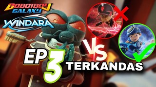 HALILINTAR VS MUSKIDA DIGANGIKAN || Boboiboy Galaxy Windara Episode 3 Terkandas
