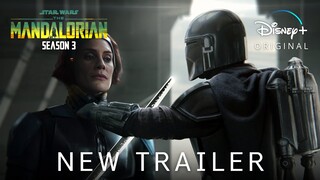 THE MANDALORIAN Season 3 (2023) NEW TRAILER | Disney+