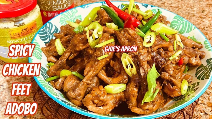 Spicy Chicken Feet Adobo | Adobong Adidas | Ghie’s Apron