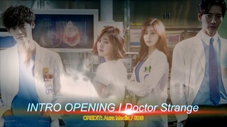 INTRO OPENING I อัจฉริยะหมอ 2 แผ่นดิน (Doctor Stranger) 닥터 이방인