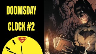 BATMAN JADI LICIK? DAN ASAL USUL RORSCHACH YANG BARU : DOOMSDAY CLOCK #2