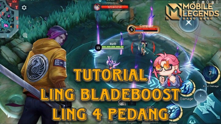 tutorial( Ling Bladeboost /Ling 4 pedang )Kalian lagi belajar ling? tonton video ini!