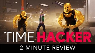 Time Hacker - 2 Minute Review