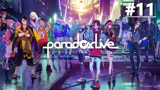 Paradox Live the Animation - Tập 11 (Vietsub)【Toàn Senpaiアニメ】
