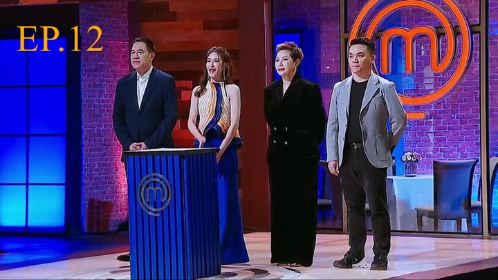 มาสเตอร์เชฟ เดอะ โพรเฟสชันนัลส์ ประเทศไทย - Ep.12